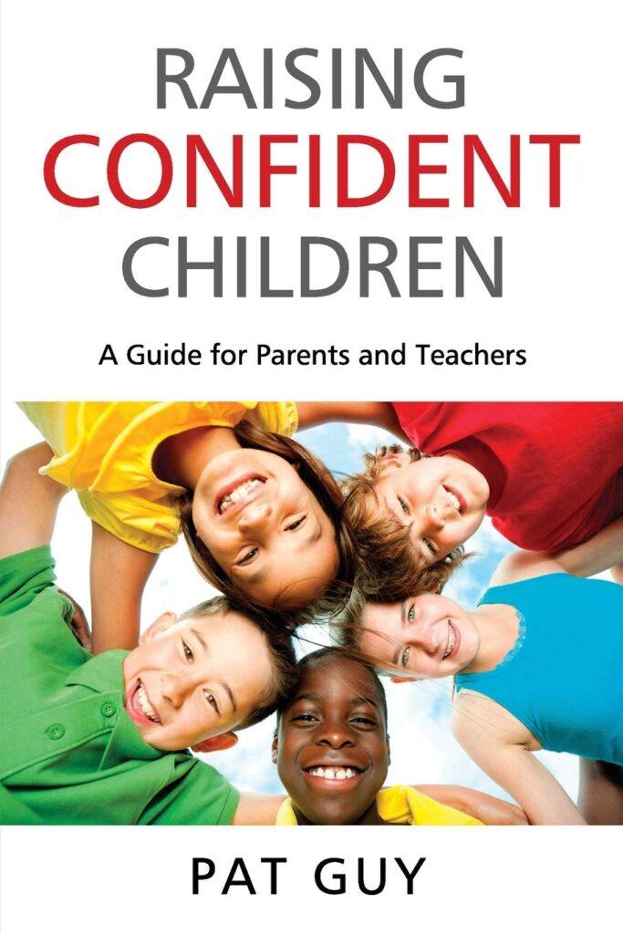 Raising Confident Children