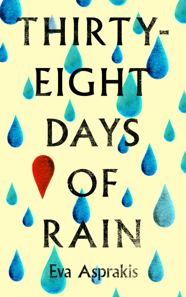 Thirty Eight Days of Rain